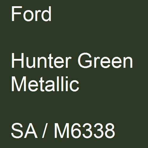 Ford, Hunter Green Metallic, SA / M6338.